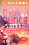 EL VIAJE QUE NUNCA TERMINA LA NARRATIVA DE MALCOLM LOWRY