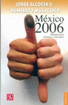 MEXICO 2006 MANUAL PARA LECTORES Y ELECTORES