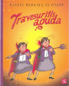 TRAVESURITIS AGUDA