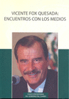 VICENTE FOX QUESADA: ENCUENTRO CON LOS MEDIOS ENTREVISTAS SOBRE LOS PROGRAMAS Y RESULTADOS DEL GOBIE