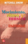 MOVIMIENTO, RITMO Y MUSICA UNA BIOGRAFIA DE GLORIA CONTRERAS