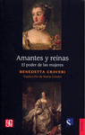 AMANTES Y REINAS EL PODER DE LAS MUJERES