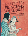 MARTE Y LAS PRINCESAS VOLADORAS