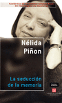 LA SEDUCCION DE LA MEMORIA