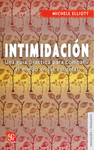 INTIMIDACION UNA GUIA PRACTICA PARA COMBATIR EL MIEDO EN LAS ESCUELAS
