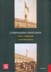GOBERNANTES MEXICANOS, I: 1821-1910