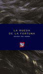 LA RUEDA DE LA FORTUNA