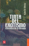 TINTA DEL EXOTISMO LITERATURA DE LA OTREDAD