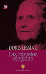 LAS CARCELES ELEGIDAS