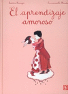 EL APRENDIZAJE AMOROSO