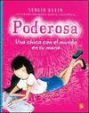 PODEROSA UNA CHICA CON EL MUNDO EN SU MANO