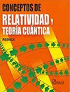 CONCEPTOS DE RELATIVIDAD Y TEORIA CUANTICA