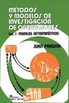 METODOS Y MODELOS DE INVESTIGACION DE OPERACIONES I