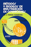METODOS Y MODELOS DE INVESTIGACION DE OPERACIONES II