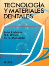 TECNOLOGIA Y MATERIALES DENTALES