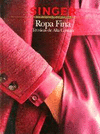 ROPA FINA, TECNICAS SERIE 1