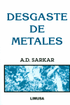DESGASTE DE METALES
