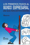 LOS PRIMEROS PASOS AL MUNDO EMPRESARIAL