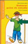 EJERCICIOS PARA ELABORAR GUIAS DE ESTUDIO