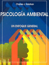 PSICOLOGIA AMBIENTAL:UN ENFOQUE GENERAL