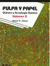 PULPA Y PAPEL, QUIMICA Y TECNOLOGIA QUIMICA II