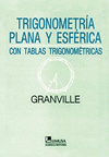 TRIGONOMETRIA PLANA Y ESFERICA/CON TABLAS TRIGONOMETRICAS