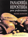 PANADERIA Y REPOSTERIA PARA PROFESIONALES