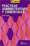 PRACTICAS ADMINISTRATIVAS Y COMERCIALES 2DA.EDICION