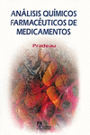 ANALISIS QUIMICOS FARMACEUTICOS DE MEDICAMENTOS