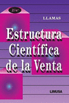 ESTRUCTURA CIENTIFICA DE LA VENTA 2A ED