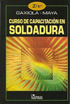 CURSO DE CAPACITACION EN SOLDADURA 2A ED