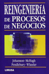REINGENIERIA/DE PROCESOS DE NEGOCIOS (RUSTICA)