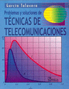PROBLEMAS Y SOLUCIONES DE TECNICAS DE TELECOMUNICACIONES