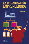 LA ORGANIZACION EMPRENDEDORA
