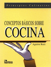 CONCEPTOS BASICOS SOBRE COCINA