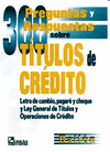 300 PREGUNTAS Y RESPUESTAS SOBRE TITULOS DE CREDITO