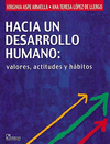 HACIA UN DESARROLLO HUMANO