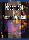 MODERNIDAD Y POSMODERNIDAD