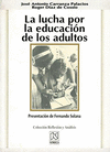 LA LUCHA POR LA EDUCACION DE LOS ADULTOS