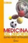 MEDICINA DEL DEPORTE GUIA PARA PADRES Y ENTRENADORES