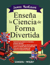 ENSE#A LA CIENCIA DE FORMA DIVERTIDA