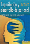 CAPACITACION Y DESARROLLO DE PERSONAL 4A ED