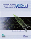 ACTIVIDADES DE APOYO PARA LA ENSE#ANZA Y LA EVALUACION DE FISICA