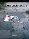 CRIMINALISTICA 1 2A ED