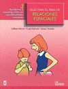 GUIA PARA EL AREA DE RELACIONES ESPACIALES 3