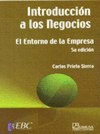 INTRODUCCION A LOS NEGOCIOS, EL ENTORNO DE LA EMPRESA 5A ED