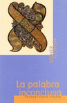 LA PALABRA INCONCLUSA ENSAYOS SOBRE CABALA