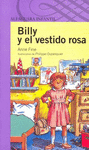 BILLY Y EL VESTIDO ROSA 2ED