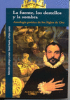 LA FUENTE, LOS DESTELLOS Y LA SOMBRA