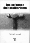 ORIGENES DEL TOTALITARISMO LOS